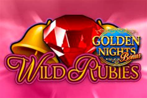 Wild Rubies Golden Nights Bonus 888 Casino